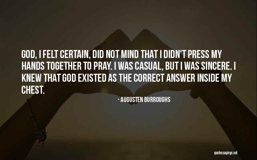 Hands Together Quotes By Augusten Burroughs Hands Together Quotes By Augusten Burroughs