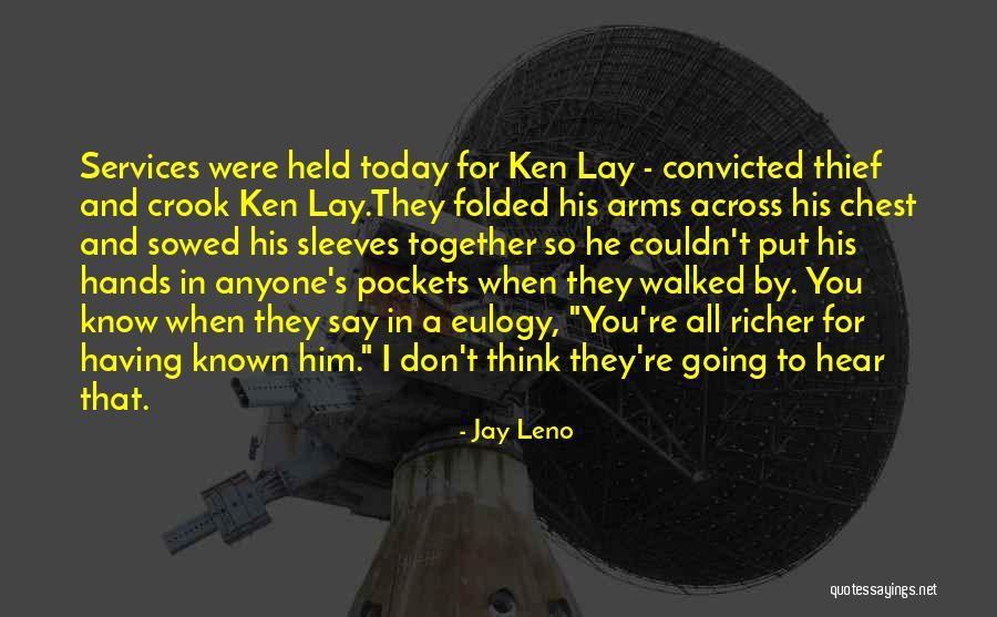 Hands Together Quotes By Jay Leno Hands Together Quotes By Jay Leno