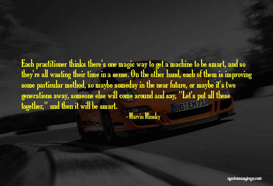 Hands Together Quotes By Marvin Minsky Hands Together Quotes By Marvin Minsky
