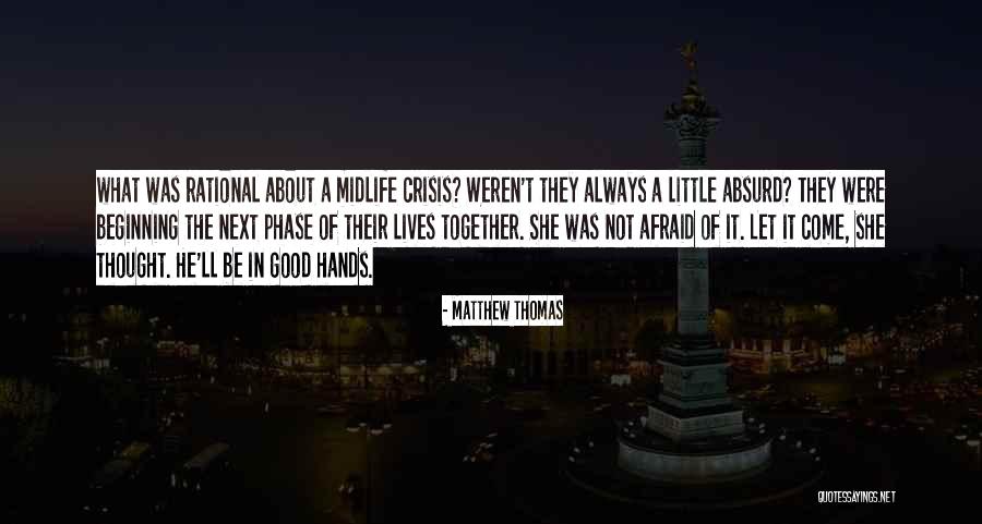 Hands Together Quotes By Matthew Thomas Hands Together Quotes By Matthew Thomas