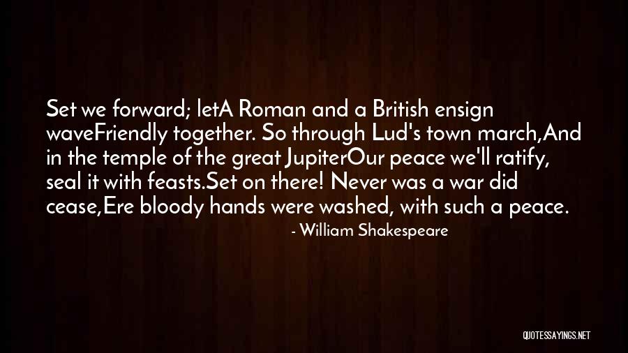 Hands Together Quotes By William Shakespeare Hands Together Quotes By William Shakespeare
