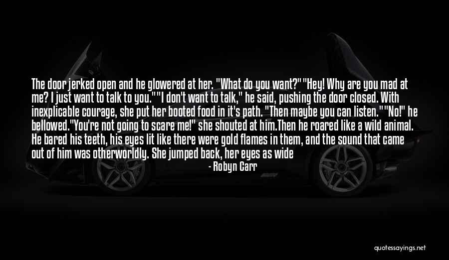 Hands Wide Open Quotes By Robyn Carr