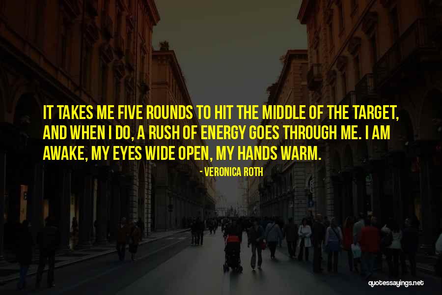 Hands Wide Open Quotes By Veronica Roth