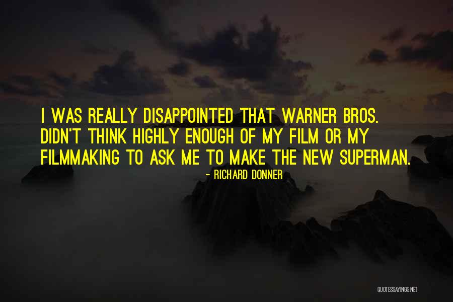 Handschumacher Catalogue Quotes By Richard Donner Handschumacher Catalogue Quotes By Richard Donner