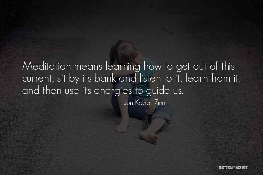 Handset Quotes By Jon Kabat-Zinn Handset Quotes By Jon Kabat-Zinn