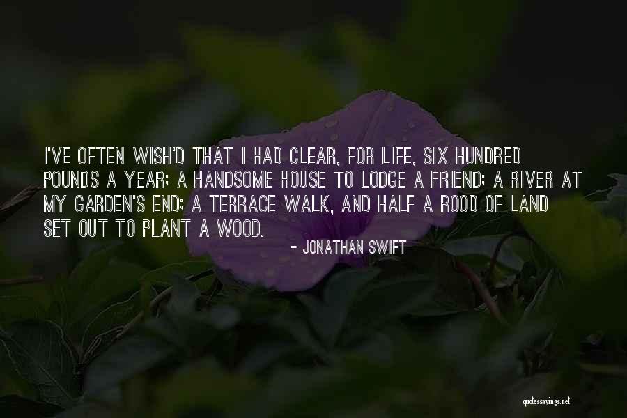 Handsome Friend Quotes By Jonathan Swift Handsome Friend Quotes By Jonathan Swift