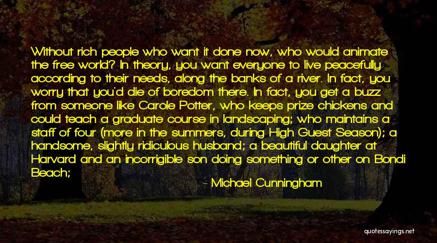 Handsome Husband Quotes By Michael Cunningham