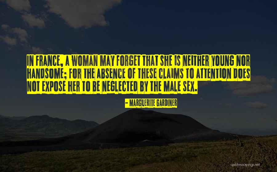 Handsome Male Quotes By Marguerite Gardiner