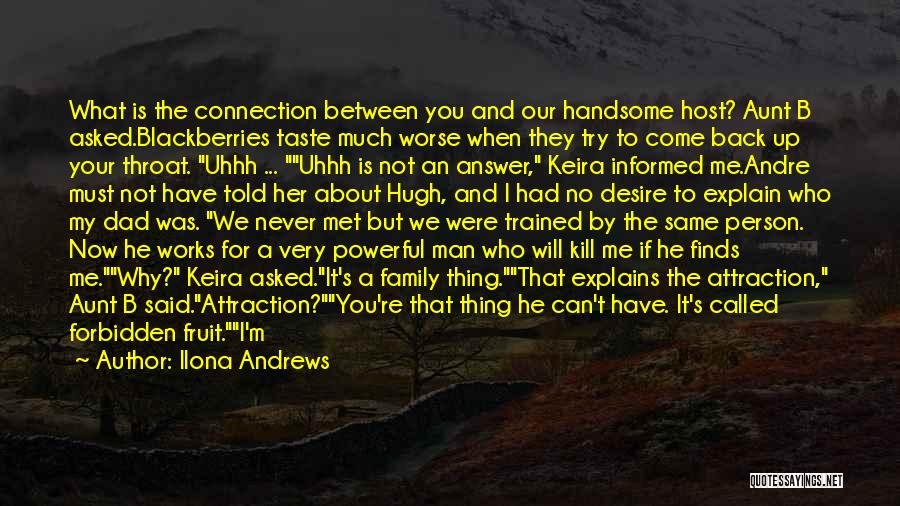 Handsome Person Quotes By Ilona Andrews