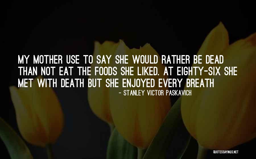 Handwork Studio Quotes By Stanley Victor Paskavich Handwork Studio Quotes By Stanley Victor Paskavich