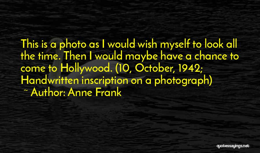 Handwritten Quotes By Anne Frank