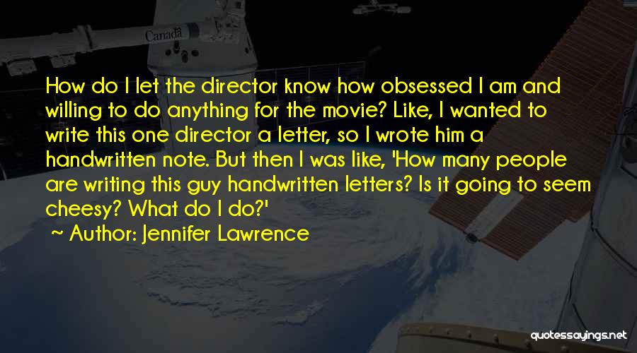 Handwritten Quotes By Jennifer Lawrence