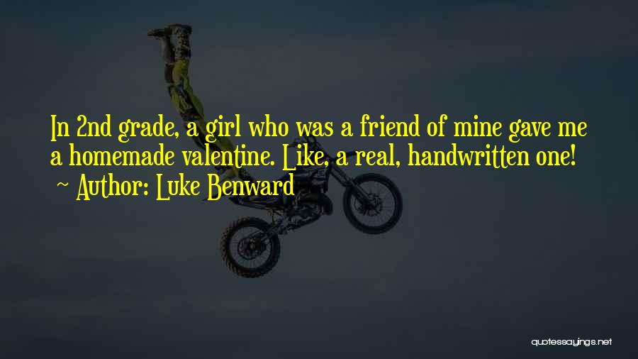 Handwritten Quotes By Luke Benward