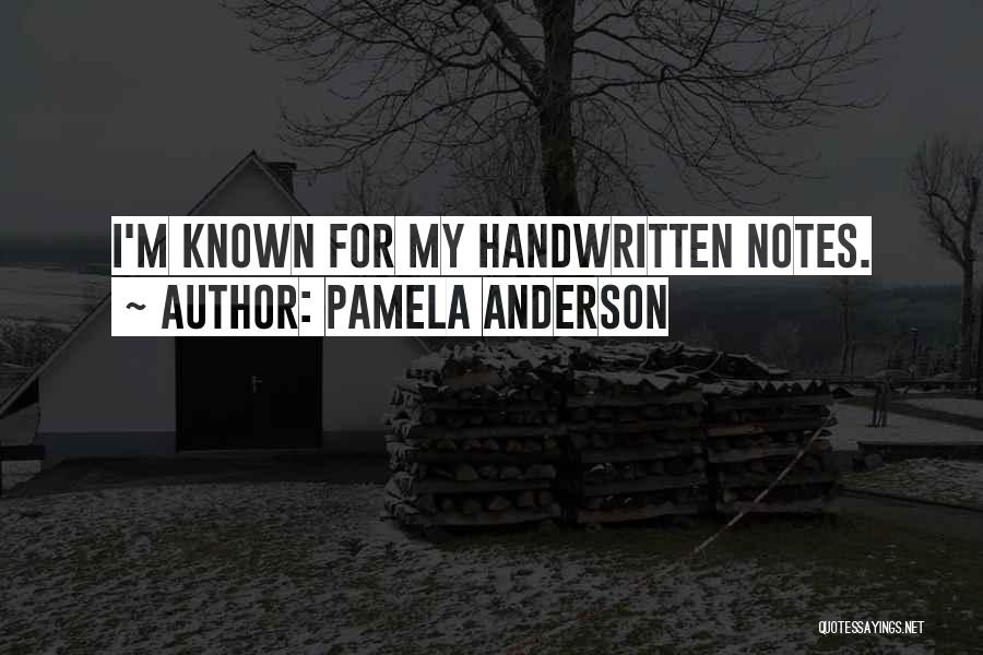 Handwritten Quotes By Pamela Anderson