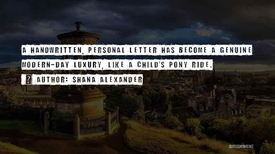 Handwritten Quotes By Shana Alexander