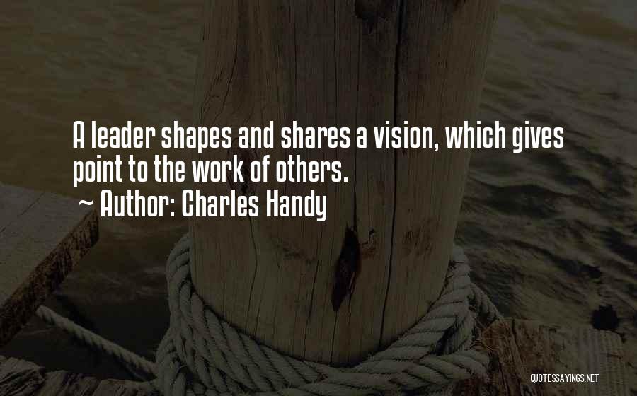 Handy Quotes By Charles Handy