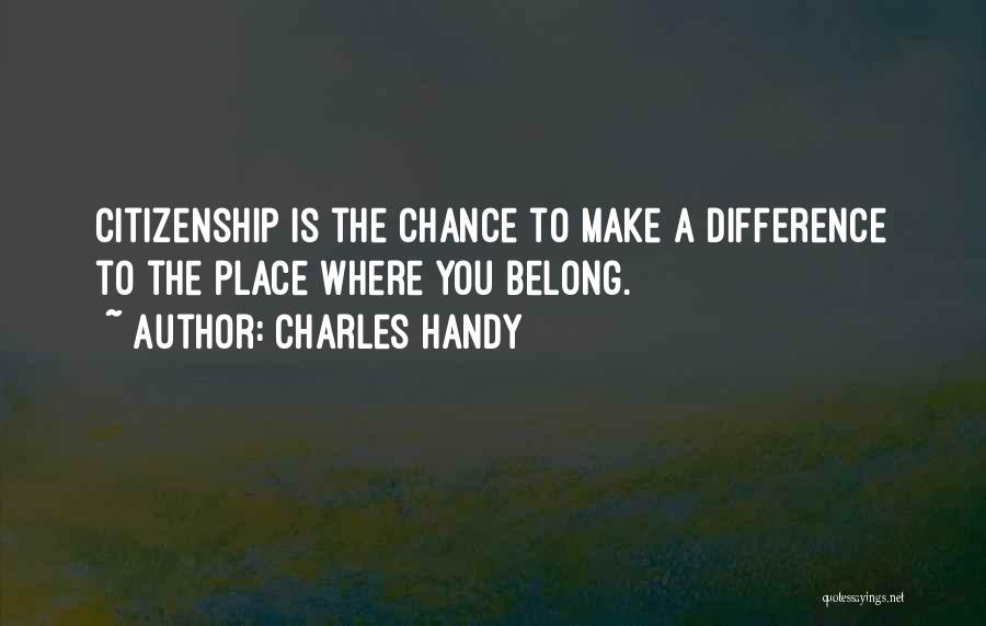 Handy Quotes By Charles Handy