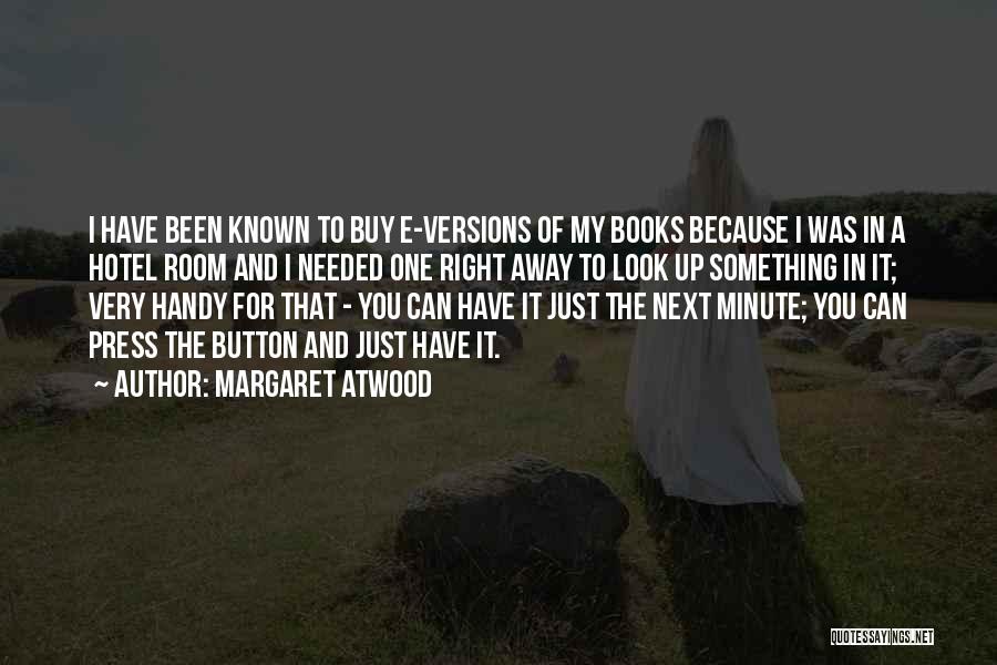 Handy Quotes By Margaret Atwood