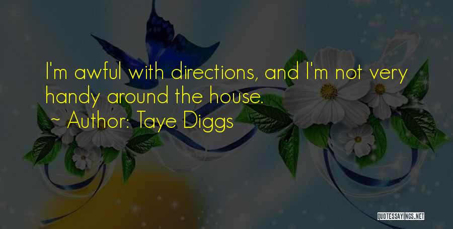 Handy Quotes By Taye Diggs