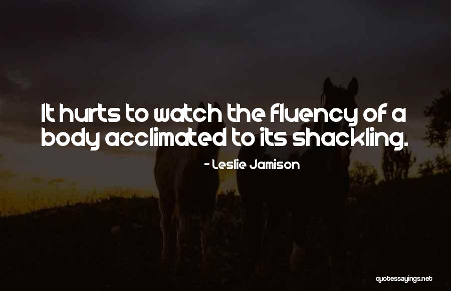 Handy Women Quotes By Leslie Jamison