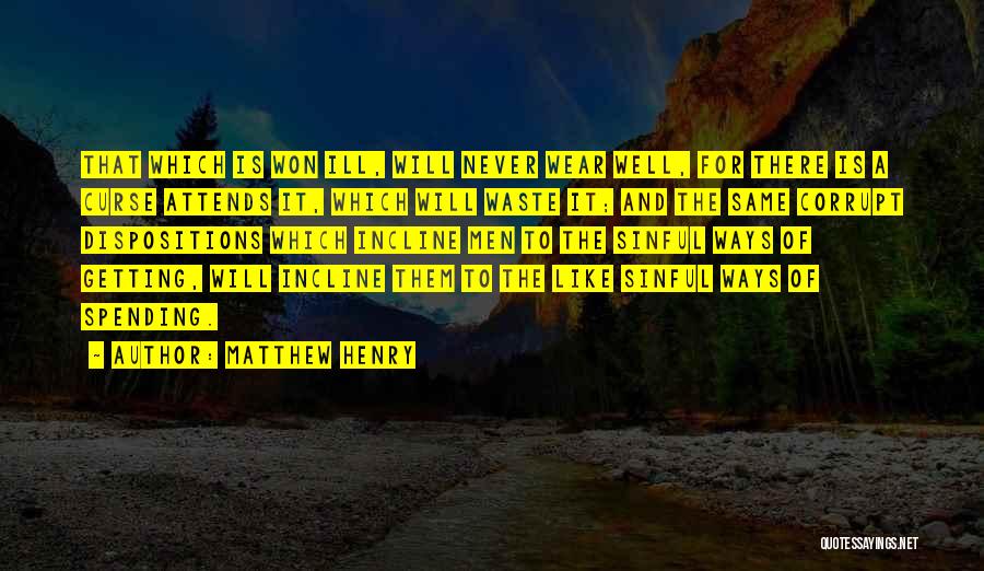 Handywomen Quotes By Matthew Henry