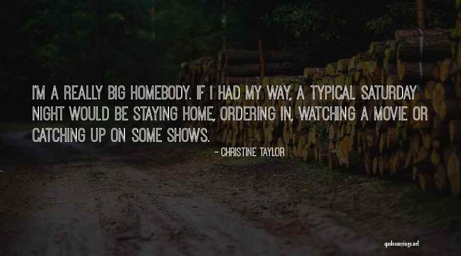 Haneef Sanders Quotes By Christine Taylor