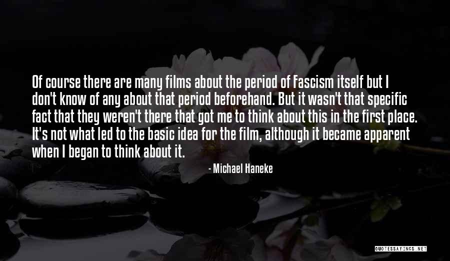 Haneke Quotes By Michael Haneke