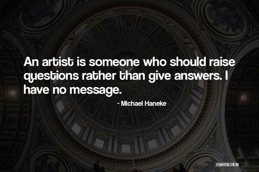 Haneke Quotes By Michael Haneke