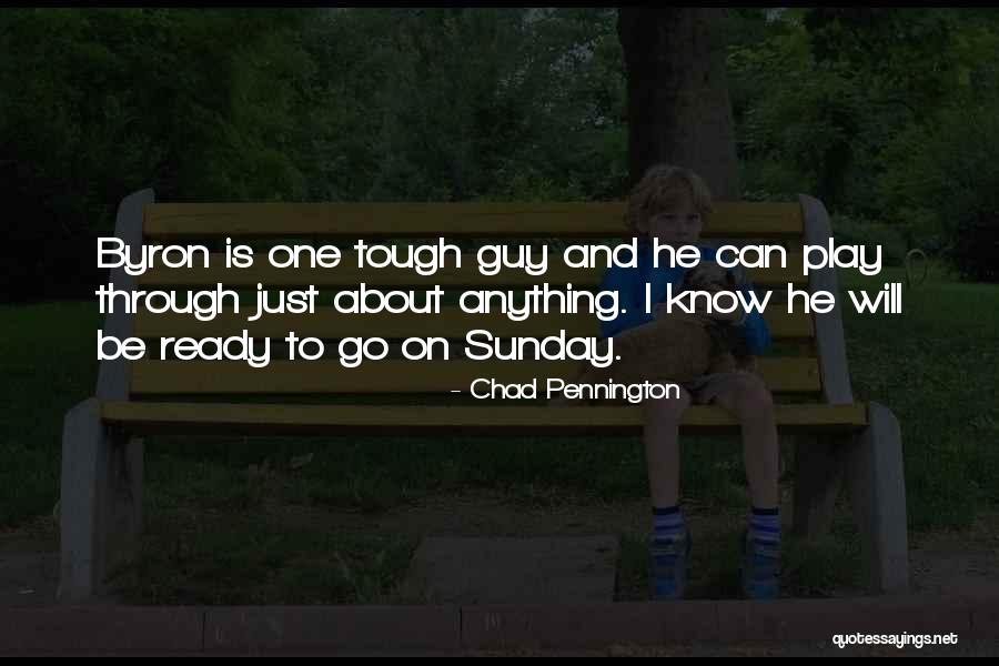 Hanesaki Quotes By Chad Pennington Hanesaki Quotes By Chad Pennington