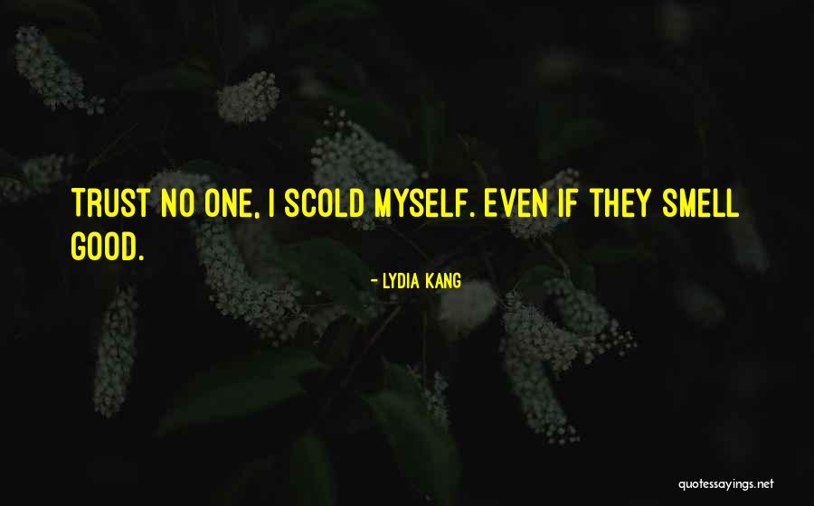 Hanesan Quotes By Lydia Kang