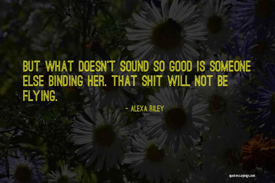 Hanesbrands Quotes By Alexa Riley Hanesbrands Quotes By Alexa Riley