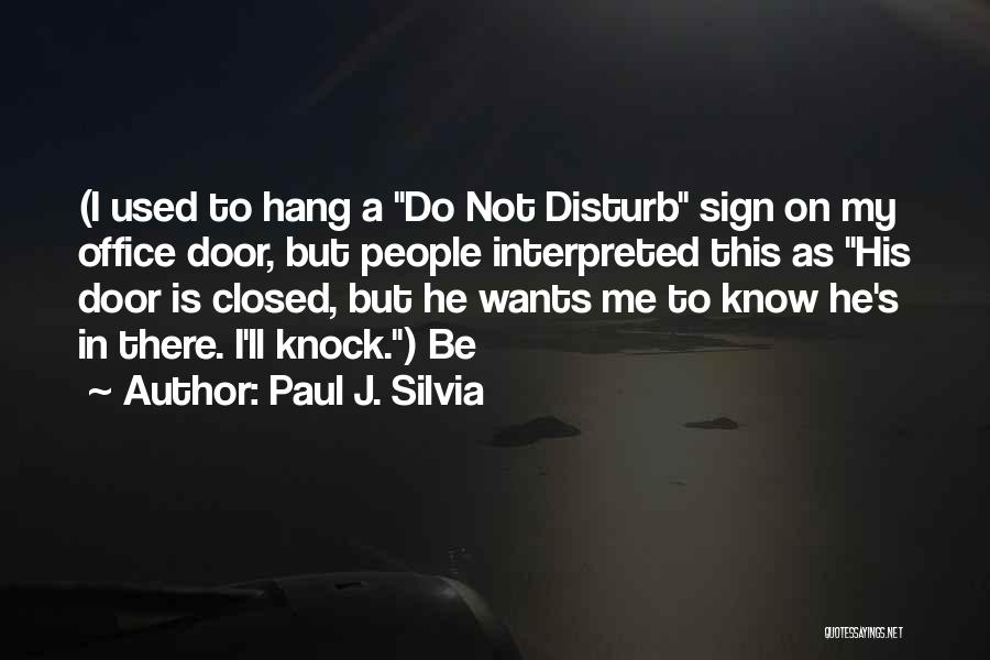 Hang In There Quotes By Paul J. Silvia