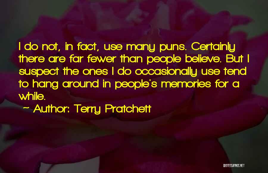 Hang In There Quotes By Terry Pratchett