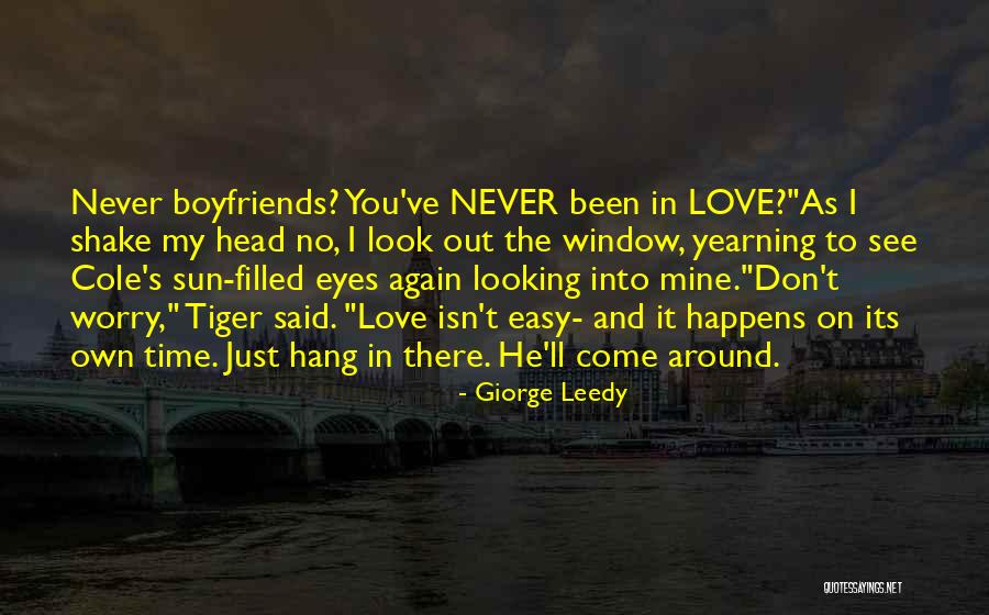 Hang On To Love Quotes By Giorge Leedy Hang On To Love Quotes By Giorge Leedy