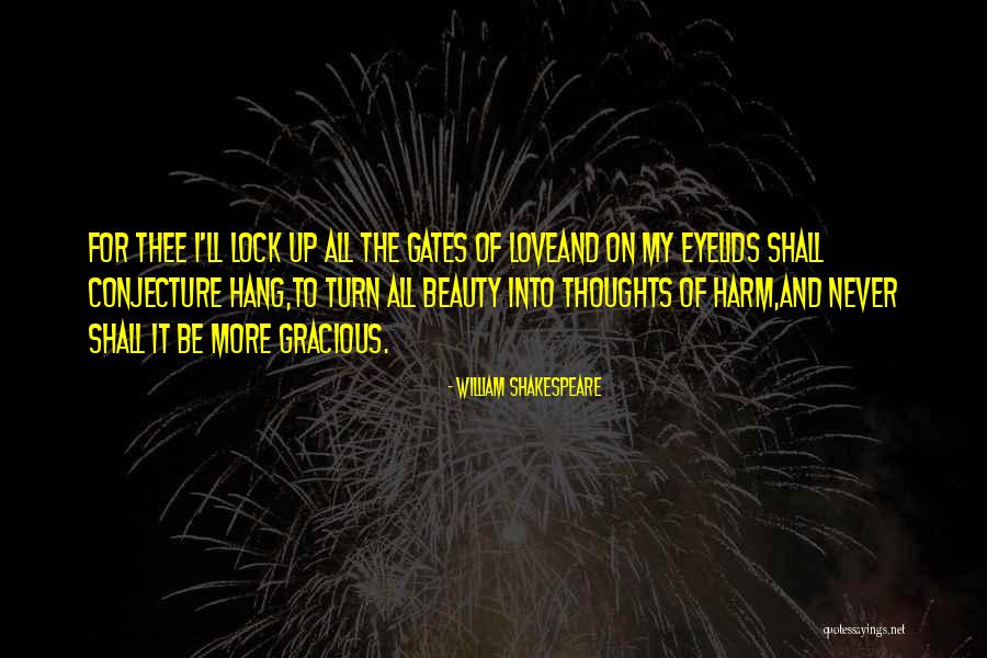 Hang On To Love Quotes By William Shakespeare Hang On To Love Quotes By William Shakespeare