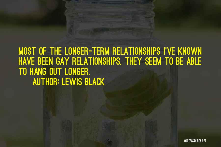 Hang Out Quotes By Lewis Black