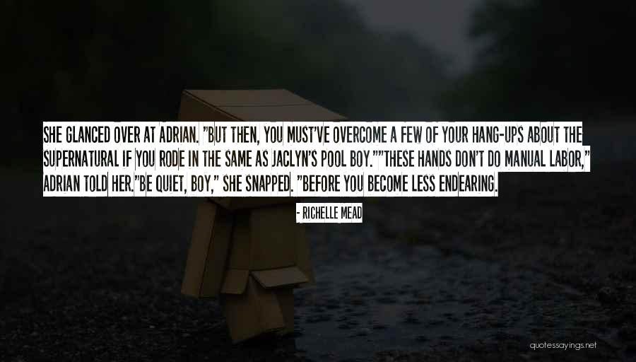 Hang Over Quotes By Richelle Mead Hang Over Quotes By Richelle Mead