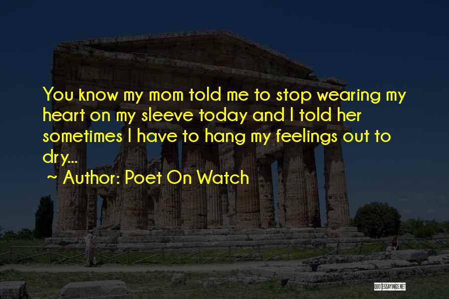 Hang Quotes By Poet On Watch