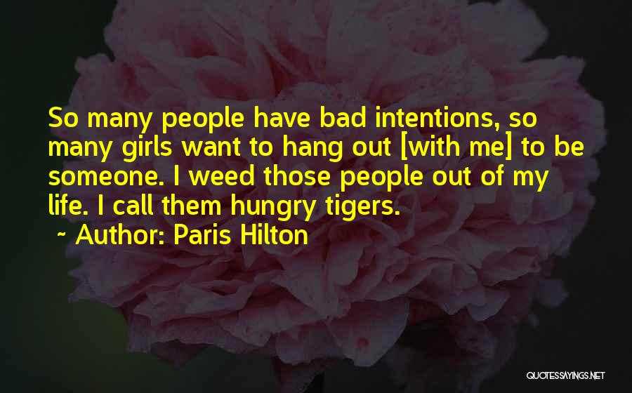 Hang Up Call Quotes By Paris Hilton