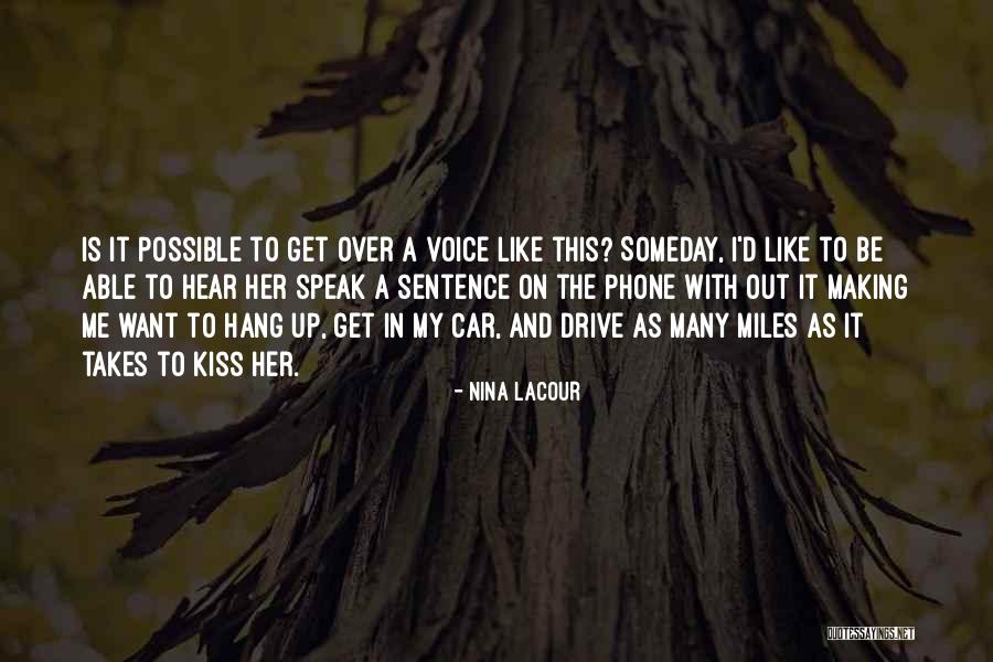 Hang Up Phone Quotes By Nina LaCour Hang Up Phone Quotes By Nina LaCour