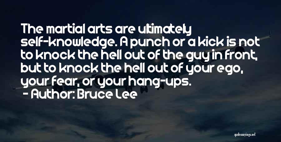 Hang Ups Quotes By Bruce Lee