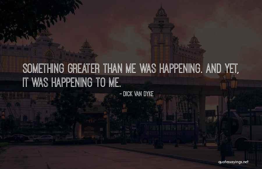 Hangat May Buhay Quotes By Dick Van Dyke Hangat May Buhay Quotes By Dick Van Dyke