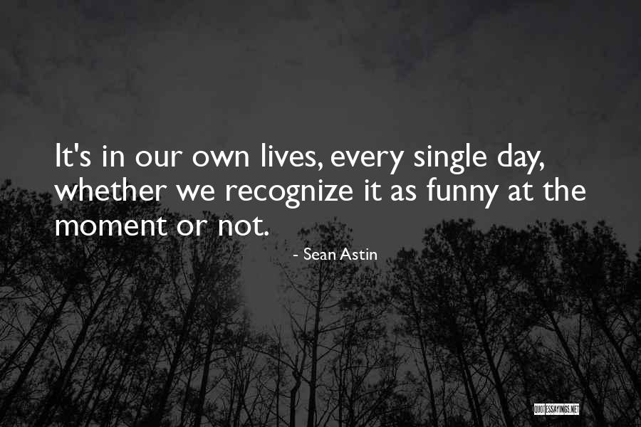 Hanged Person Quotes By Sean Astin Hanged Person Quotes By Sean Astin