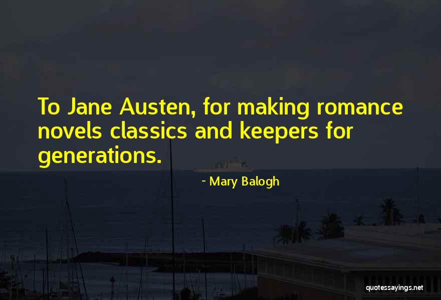 Hanggang Kailan Kita Mamahalin Quotes By Mary Balogh