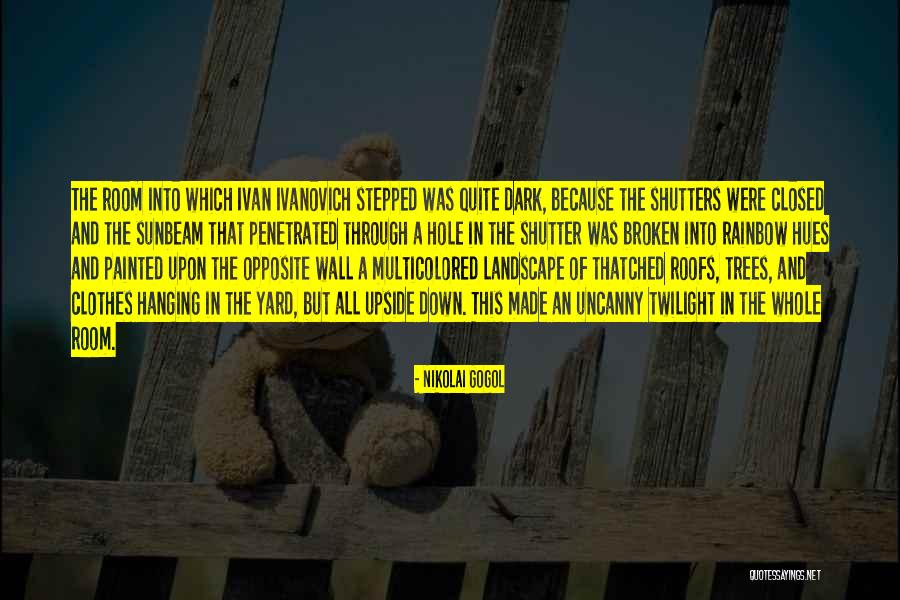 Hanging Clothes Quotes By Nikolai Gogol Hanging Clothes Quotes By Nikolai Gogol