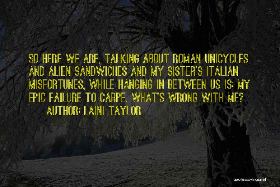 Hanging In Between Quotes By Laini Taylor