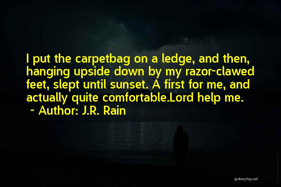 Hanging On Quotes By J.R. Rain