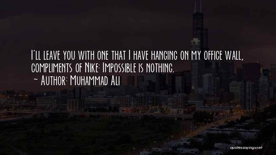 Hanging On Quotes By Muhammad Ali