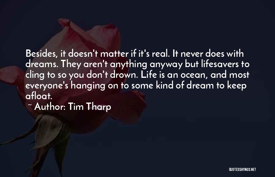 Hanging On Quotes By Tim Tharp