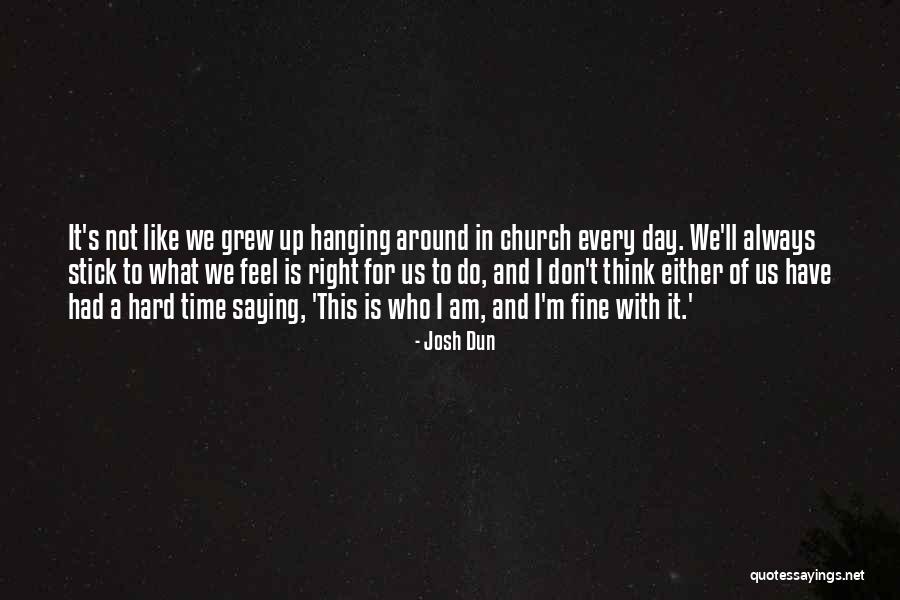 Hanging Onto The Past Quotes By Josh Dun